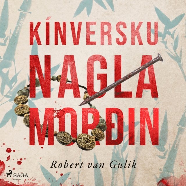 Gulik - Kínversku naglamorðin, Ljudbok