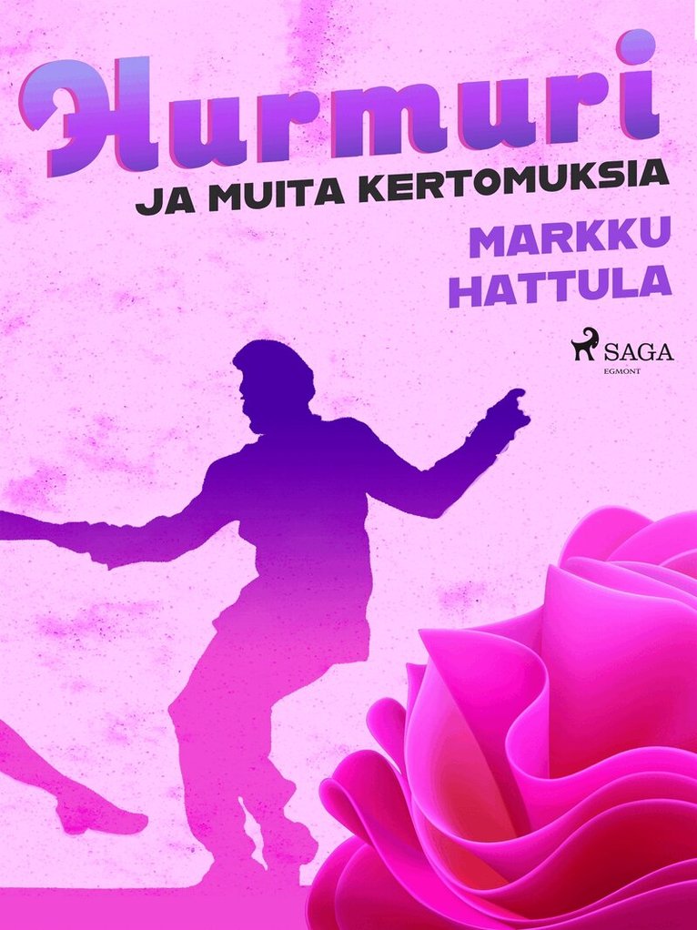 Markku Hattula - Hurmuri ja muita kertomuksia, E-bok