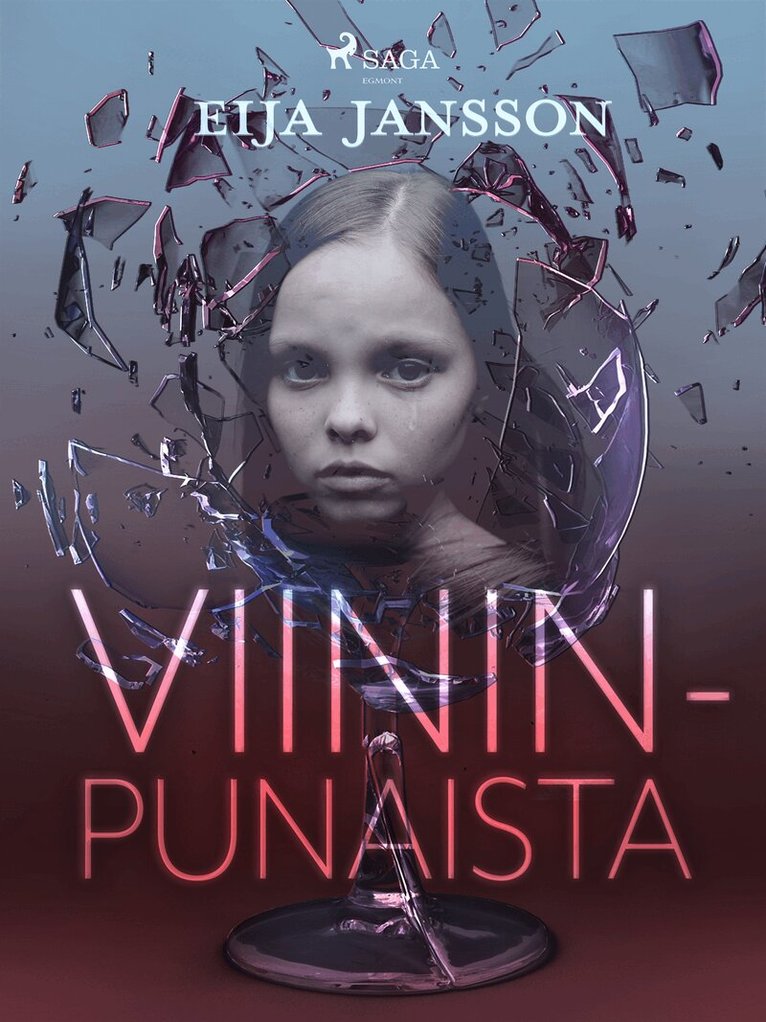 Eija Jansson - Viininpunaista, E-bok