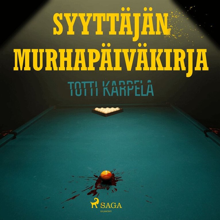 Totti Karpela - Syyttäjän murhapäiväkirja, Ljudbok