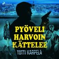 Py�veli harvoin k�ttelee