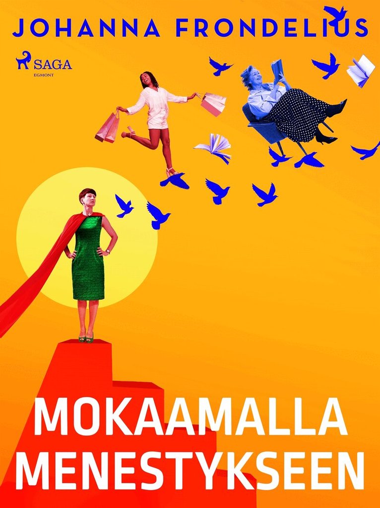 Johanna Frondelius - Mokaamalla menestykseen, E-bok