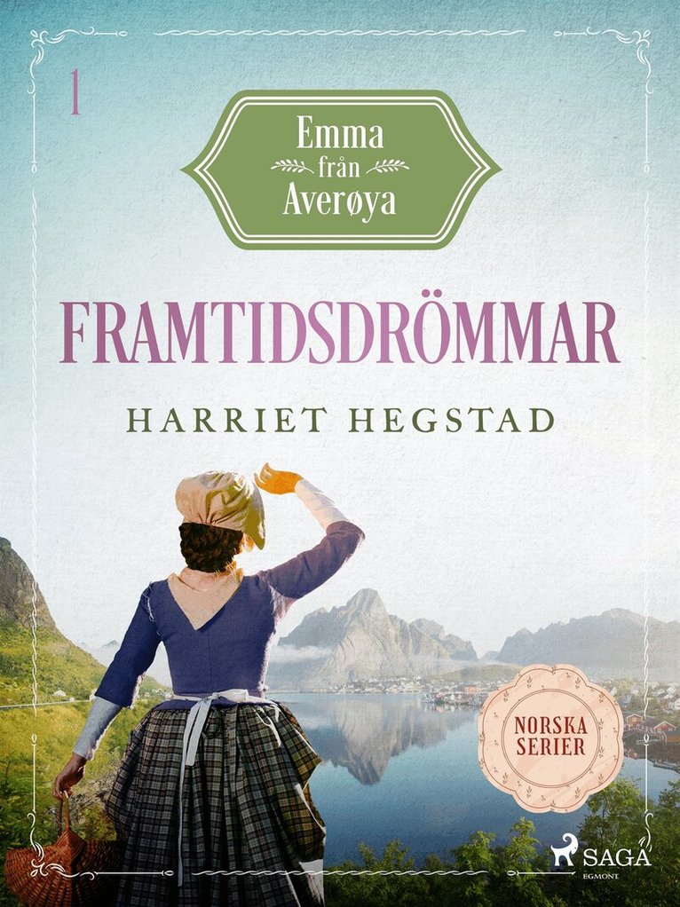 Harriet Hegstad - Framtidsdrömmar, E-bok