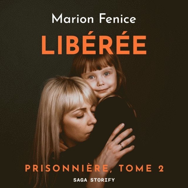 Fenice - Prisonnière, Tome 2 : Libérée, Ljudbok