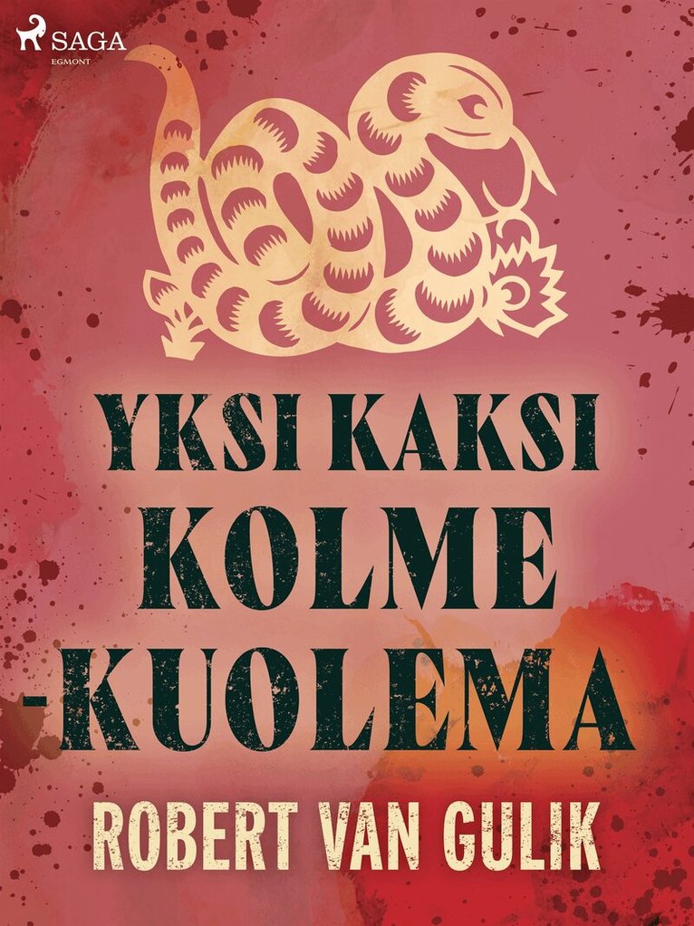 Robert van Gulik - Yksi kaksi kolme – kuolema, E-bok