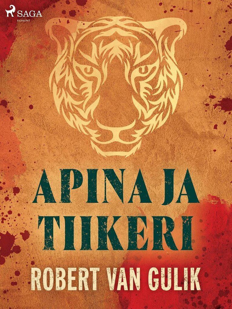 Robert van Gulik - Apina ja tiikeri, E-bok