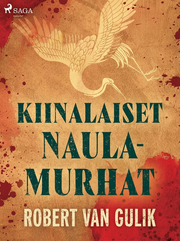 Robert van Gulik - Kiinalaiset naulamurhat, E-bok