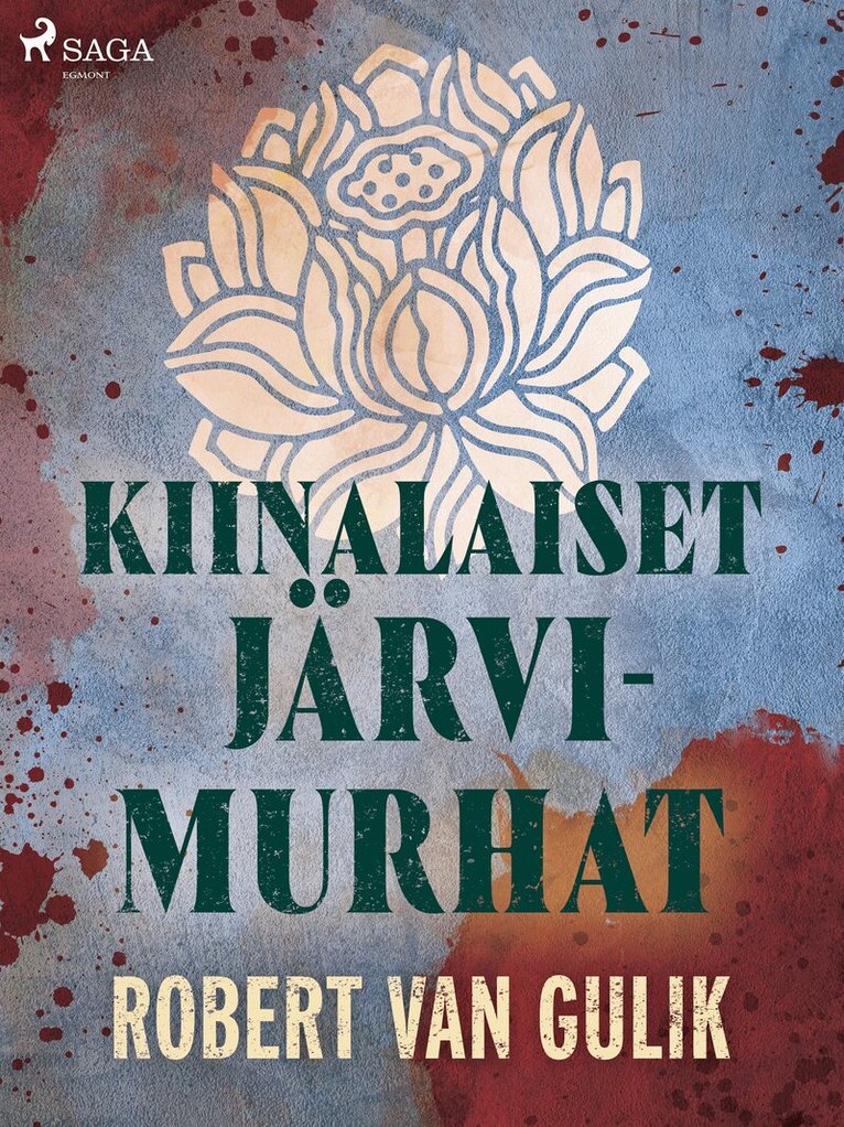 Robert van Gulik - Kiinalaiset järvimurhat, E-bok