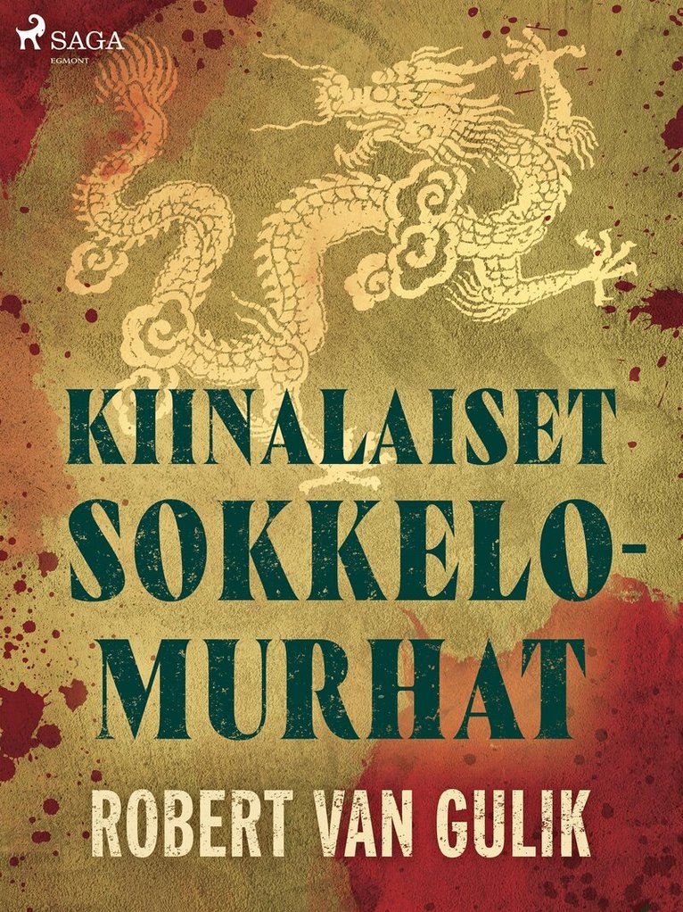 Robert van Gulik - Kiinalaiset sokkelomurhat, E-bok