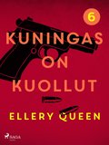 Kuningas on kuollut