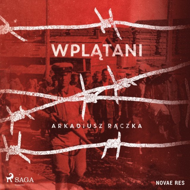 Raczka - Wplątani, Ljudbok
