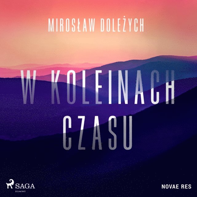 Dolezych - W koleinach czasu, Ljudbok
