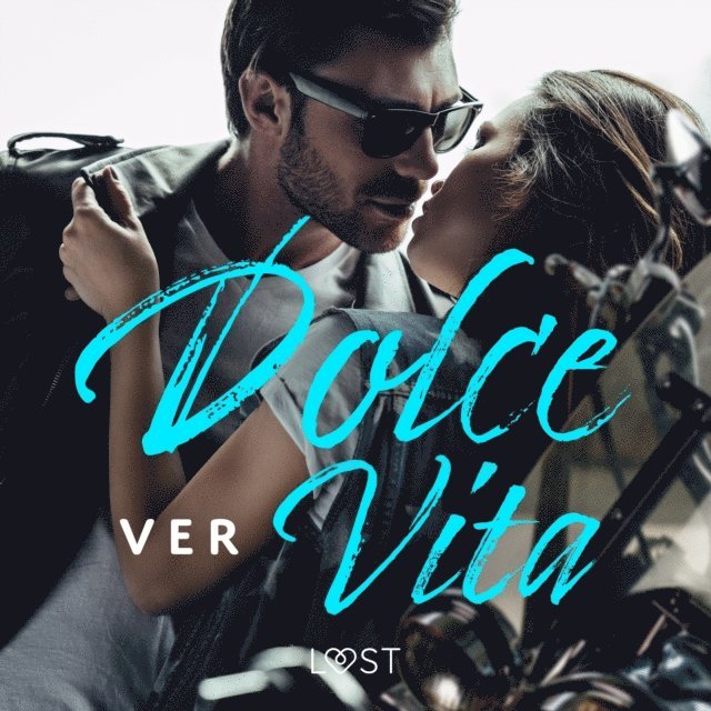 VER - Dolce Vita – opowiadanie erotyczne, Ljudbok