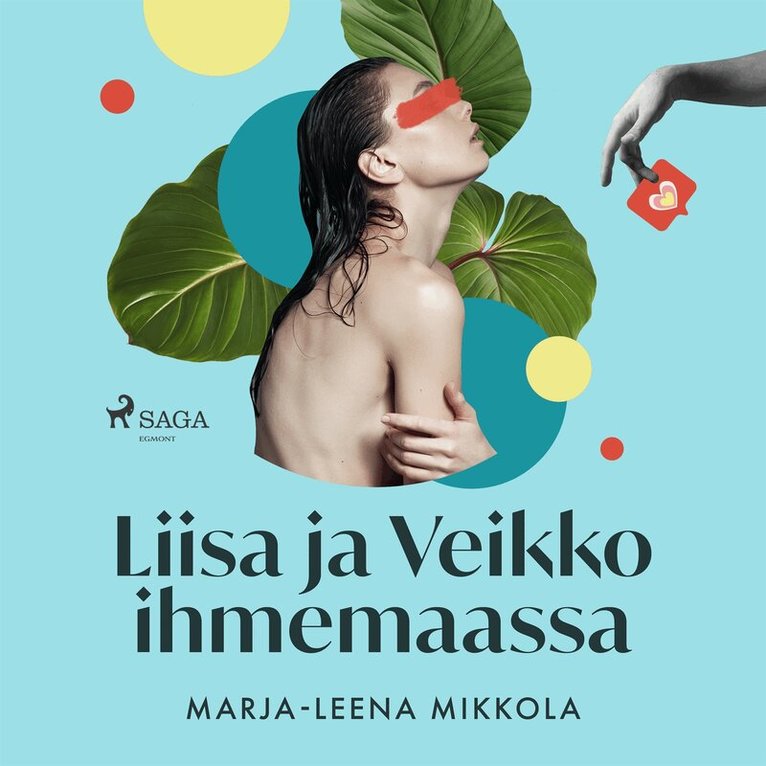 Marja-Leena Mikkola - Liisa ja Veikko ihmemaassa, Ljudbok