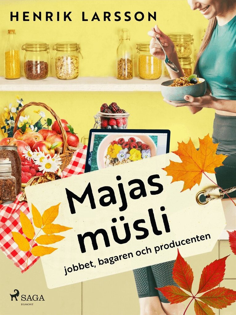 Henrik Larsson - Majas müsli, E-bok