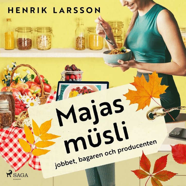 Henrik Larsson - Majas müsli, Ljudbok