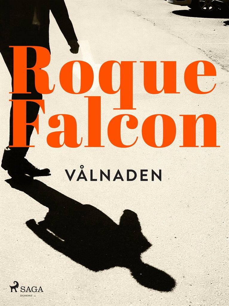 Roque Falcon - Vålnaden, E-bok