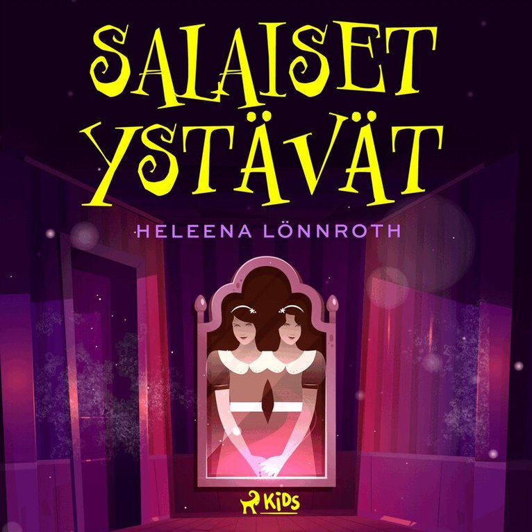 Heleena Lönnroth - Salaiset ystävät, Ljudbok