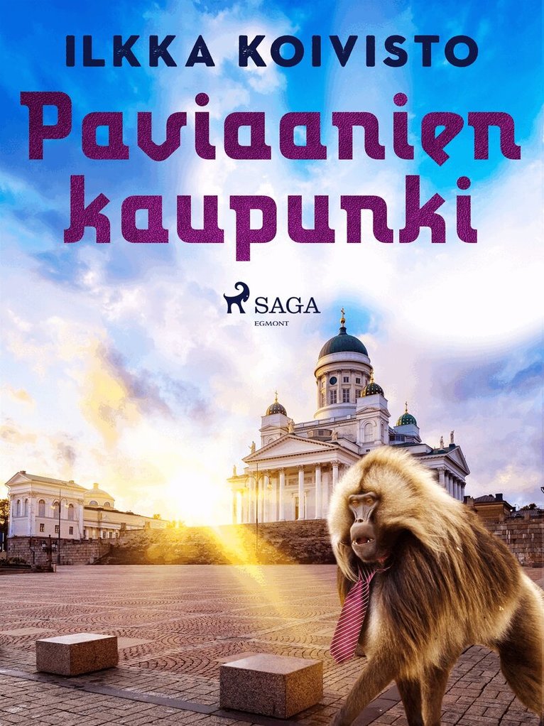 Ilkka Koivisto - Paviaanien kaupunki, E-bok