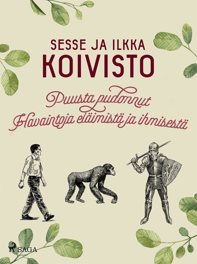 Ilkka Koivisto, Sesse Koivisto - Puusta pudonnut: Havaintoja eläimistä ja ihmisestä, E-bok