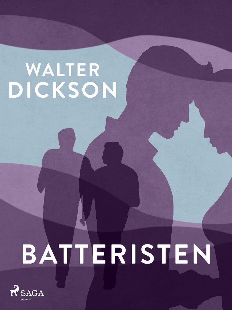 Walter Dickson - Batteristen, E-bok