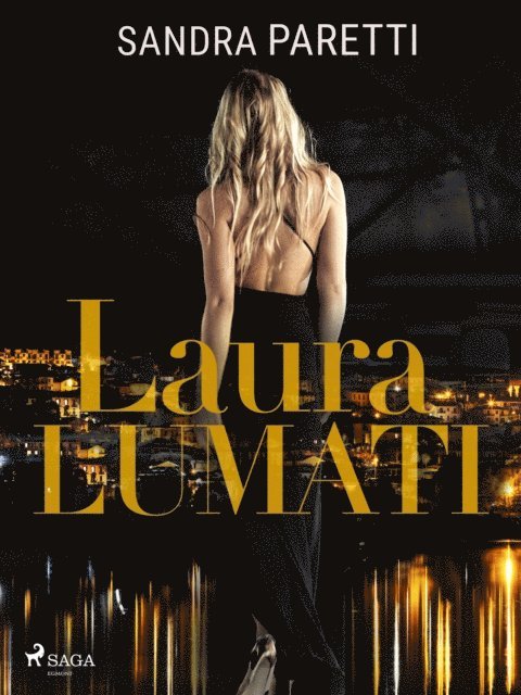 Sandra Paretti - Laura Lumati, E-bok