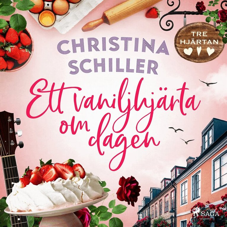 Christina Schiller - Ett vaniljhjärta om dagen, Ljudbok
