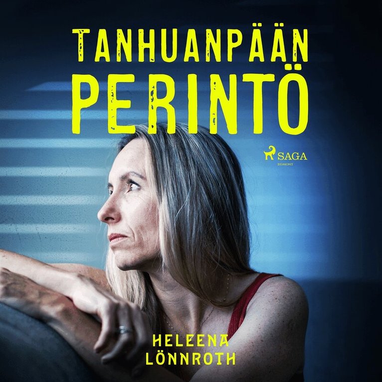 Heleena Lönnroth - Tanhuanpään perintö, Ljudbok