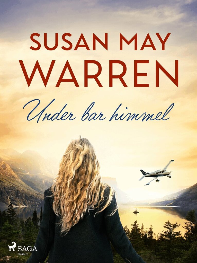 Susan May Warren - Under bar himmel, E-bok