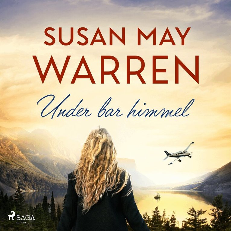 Susan May Warren - Under bar himmel, Ljudbok