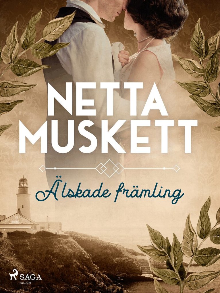 Netta Muskett - Älskade främling, E-bok