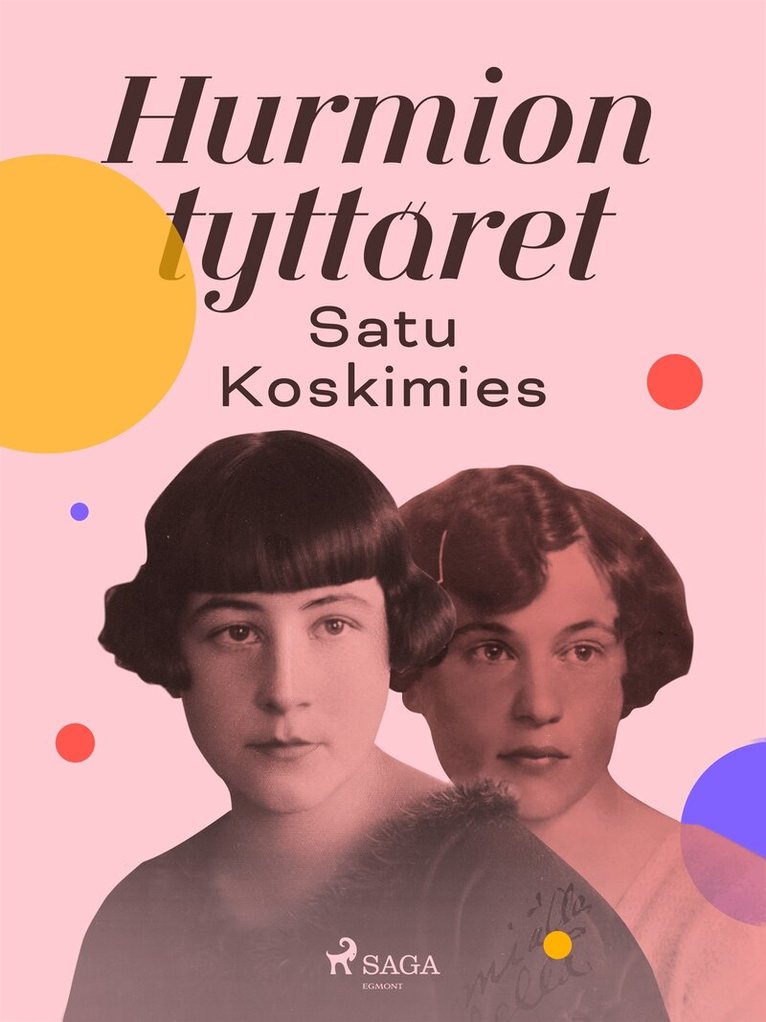 Satu Koskimies - Hurmion tyttäret, E-bok