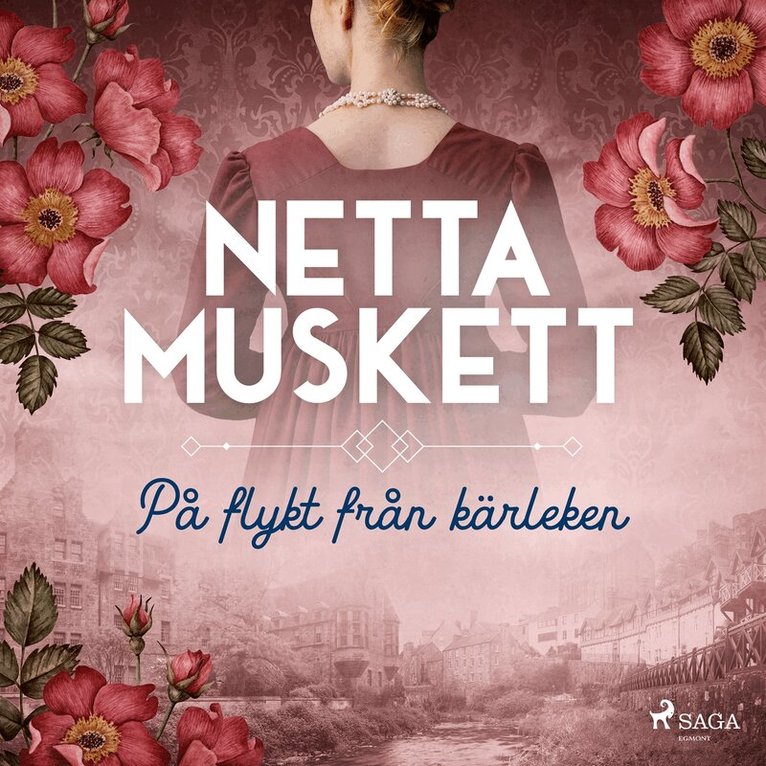 Netta Muskett - På flykt från kärleken, Ljudbok