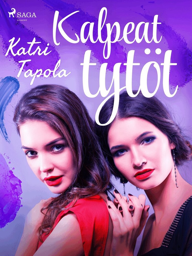Katri Tapola - Kalpeat tytöt, E-bok