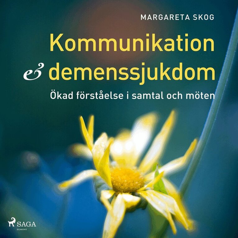 Margareta Skog - Kommunikation och demenssjukdomar, Ljudbok
