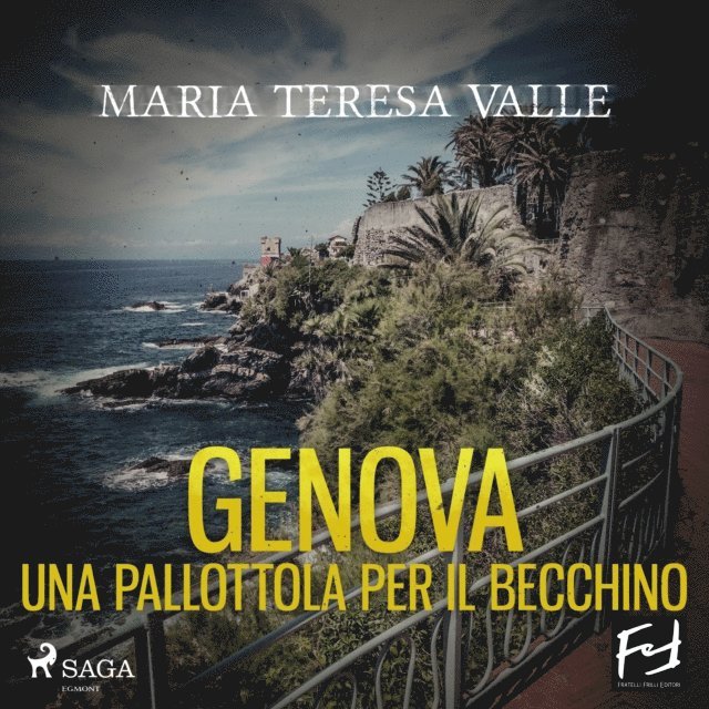 Valle - Genova. Una pallottola per il becchino, Ljudbok