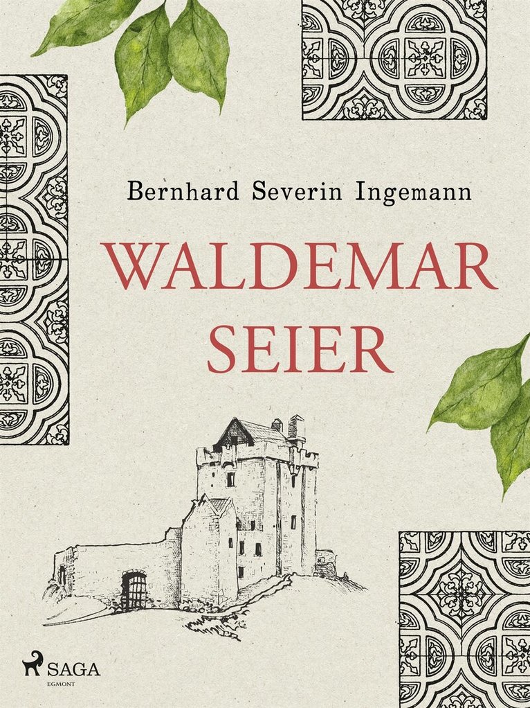 Bernhard Severin Ingemann - Waldemar Seier, E-bok