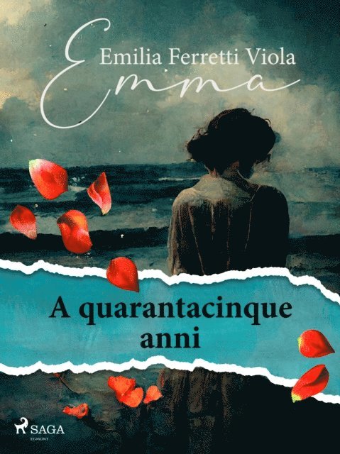 Emma - A quarantacinque anni, E-bok