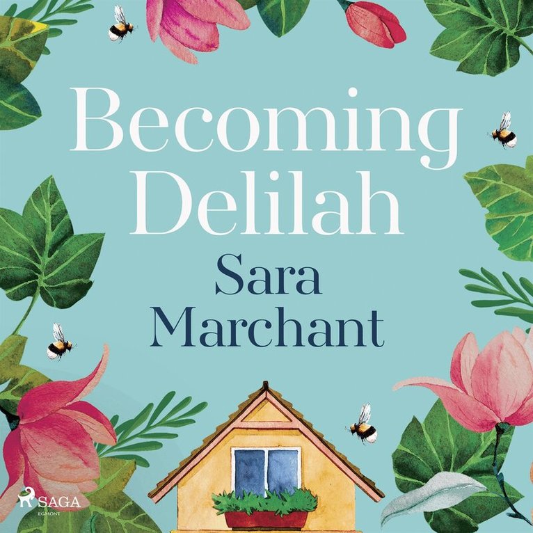 Sara Marchant - Becoming Delilah, Ljudbok