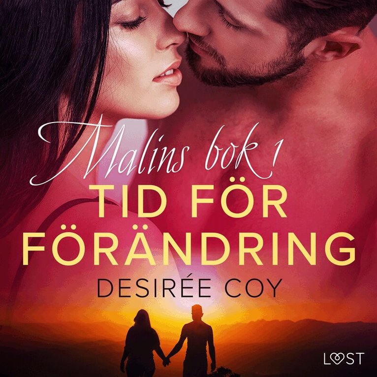 Desirée Coy - Tid för förändring - Malins bok 1, Ljudbok