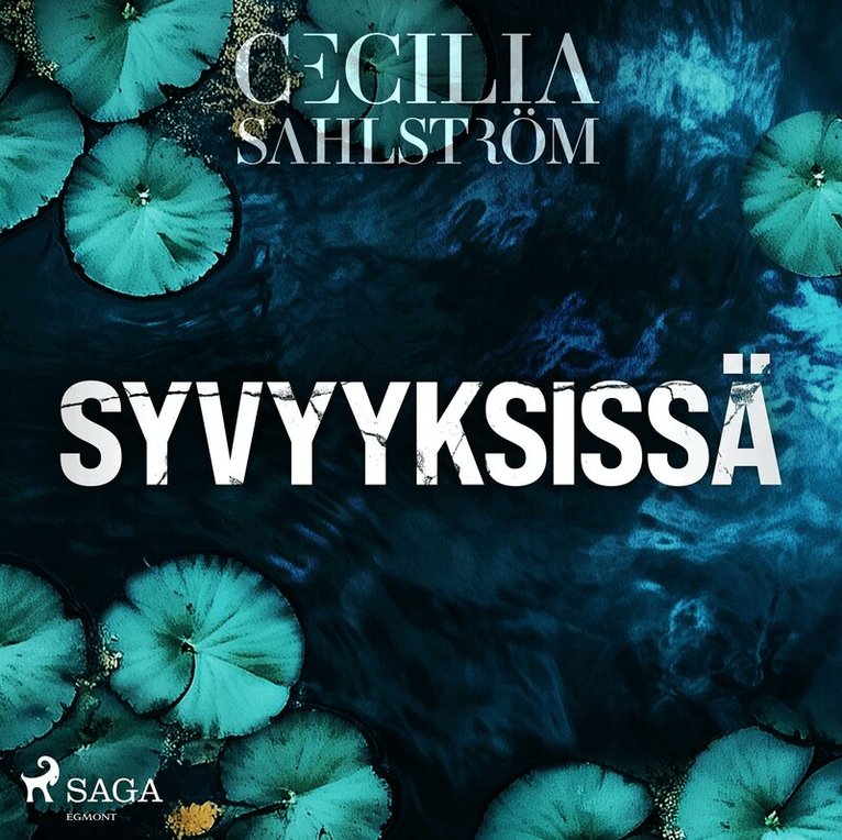 Cecilia Sahlström - Syvyyksissä, Ljudbok