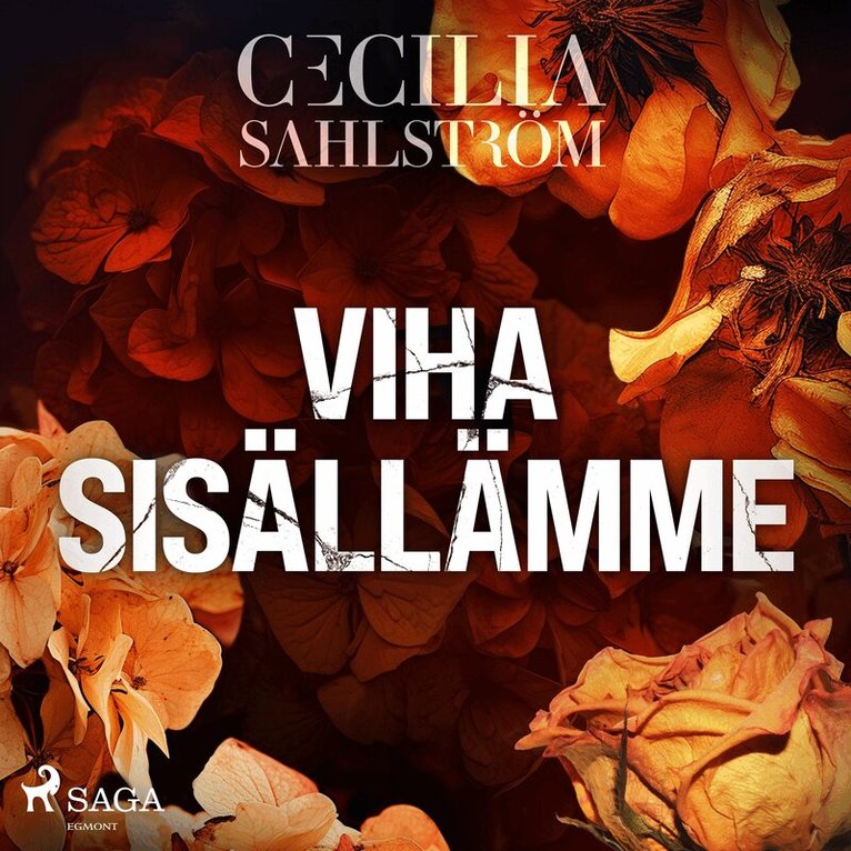 Cecilia Sahlström - Viha sisällämme, Ljudbok