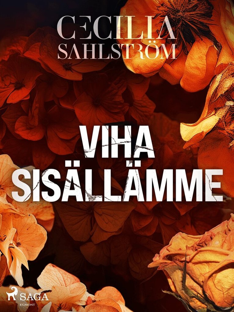 Cecilia Sahlström - Viha sisällämme, E-bok