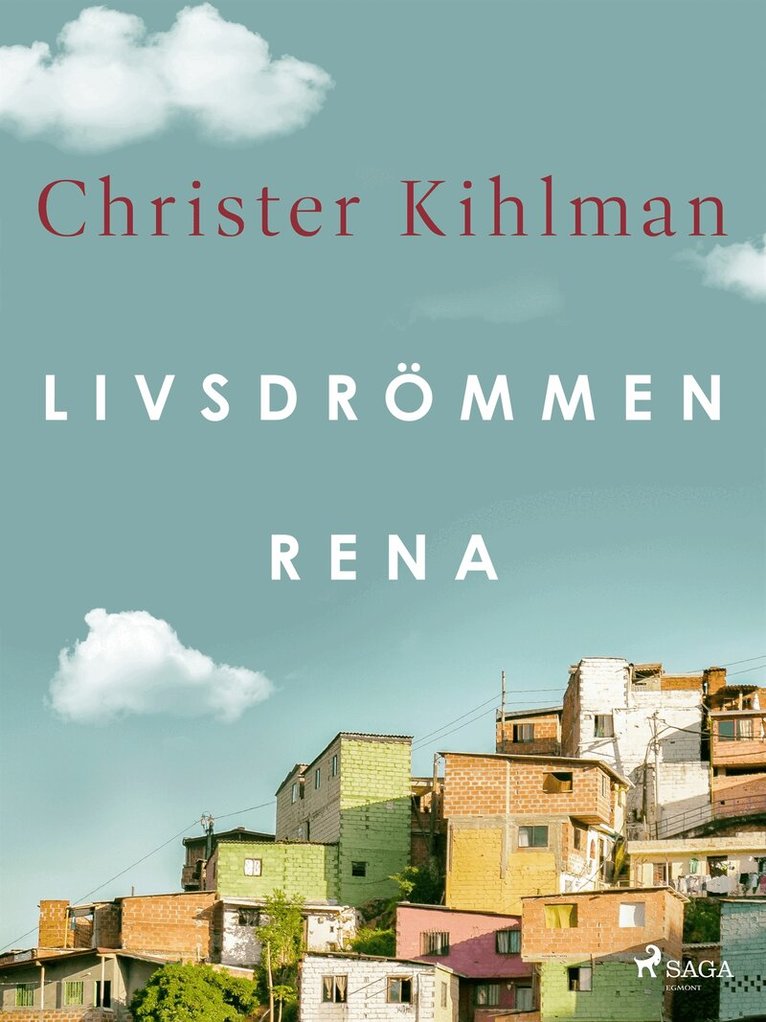 Christer Kihlman - Livsdrömmen rena, E-bok