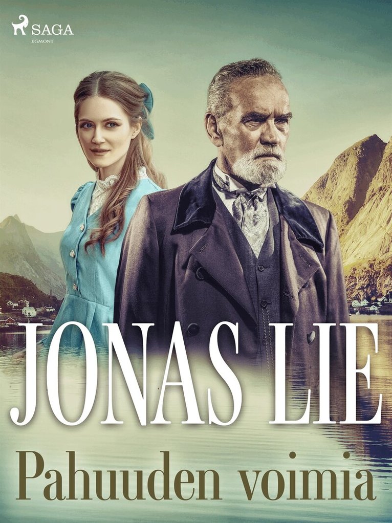 Jonas Lie - Pahuuden voimia, E-bok