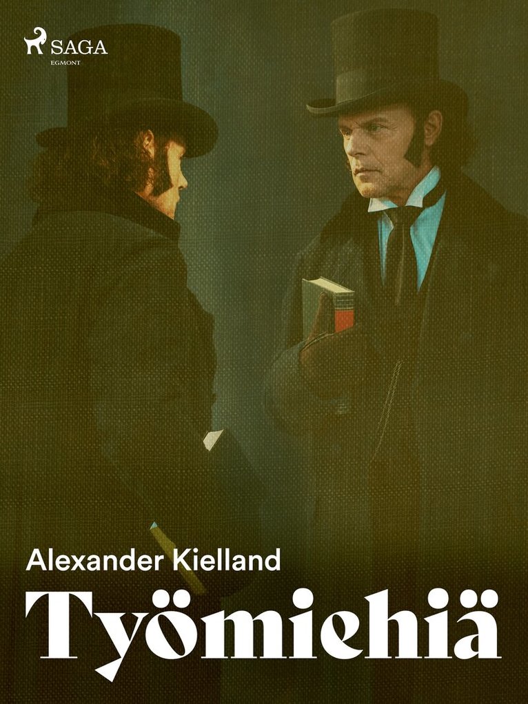 Alexander Kielland - Työmiehiä, E-bok