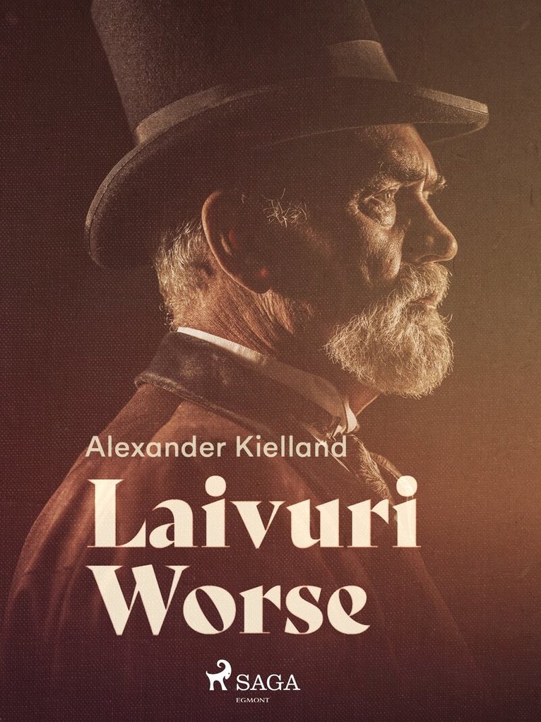 Alexander Kielland - Laivuri Worse, E-bok