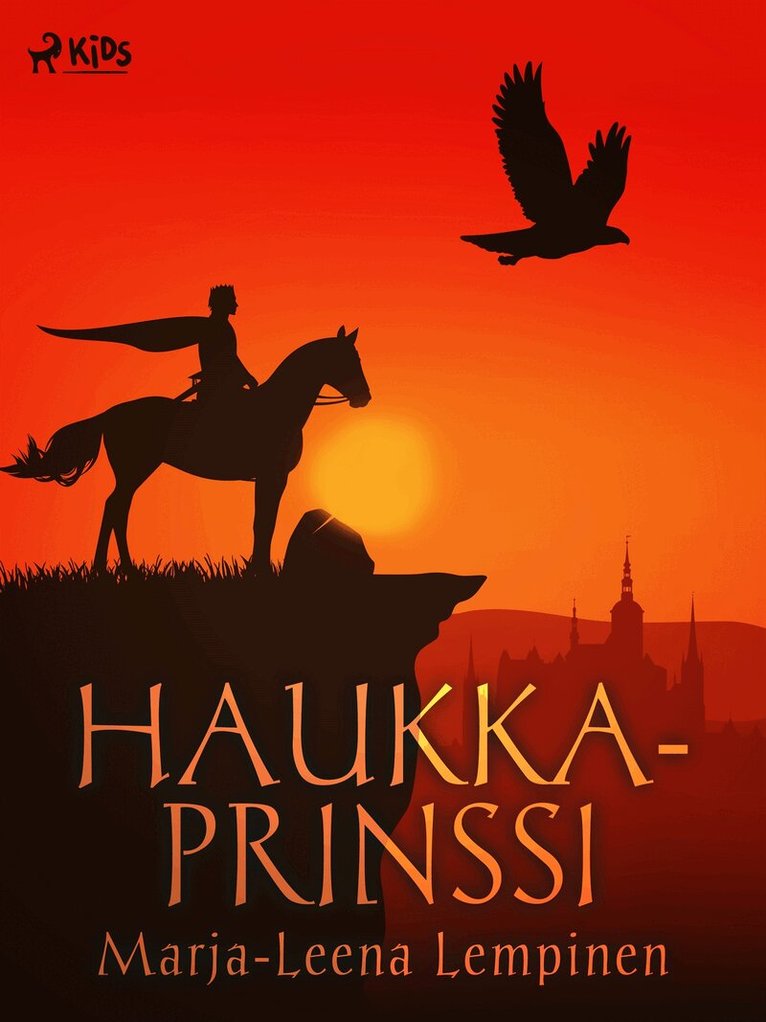 Marja-Leena Lempinen - Haukkaprinssi, E-bok. Tillgänglighet: Lägg i varukorg