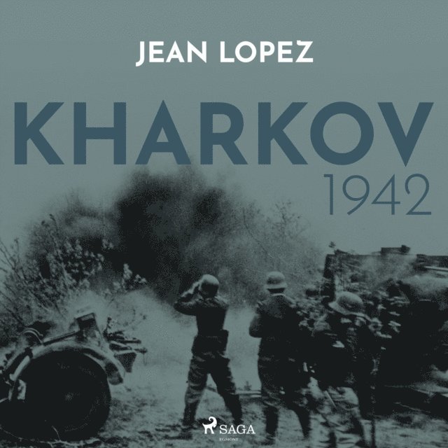Lopez - Kharkov 1942, Ljudbok