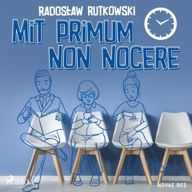 Rutkowski - Mit primum non nocere, Ljudbok